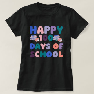 Camiseta Happy 100 Days of School 