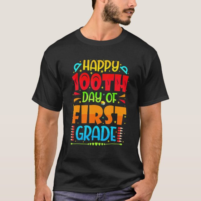 Camiseta Happy 100th Day Of 1st Grade 100 School Days Teach (Frente)