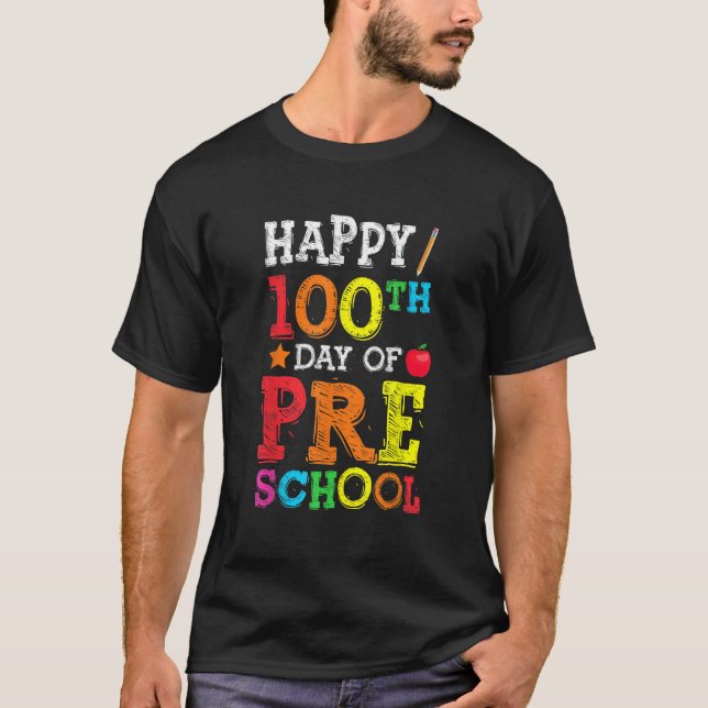 Camiseta Happy 100th Day Of Preschool Colourful Back To Sch (Frente)