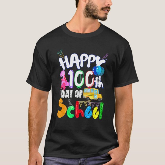 Camiseta Happy 100th Day Of School  100 Days Of School Teac (Frente)