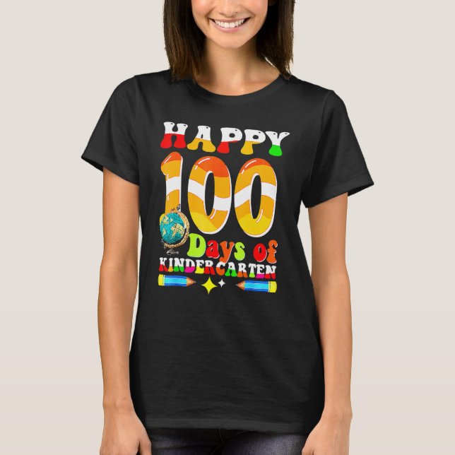 Camiseta Happy 100th Day Of School Kindergarten Funny Teach (Frente)