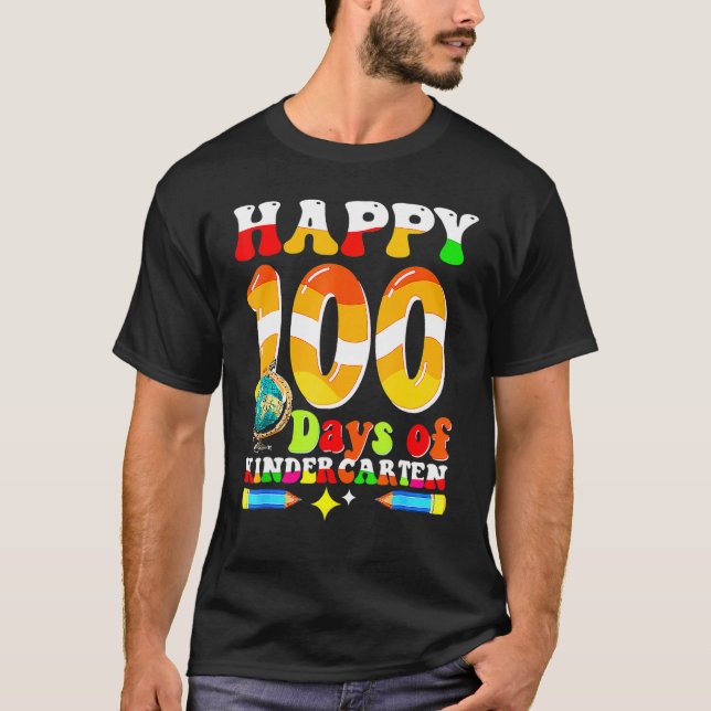 Camiseta Happy 100th Day Of School Kindergarten Funny Teach (Frente)