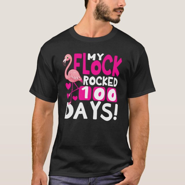 Camiseta Happy 100th Day Of School My Flock Rocked 100 Days (Frente)