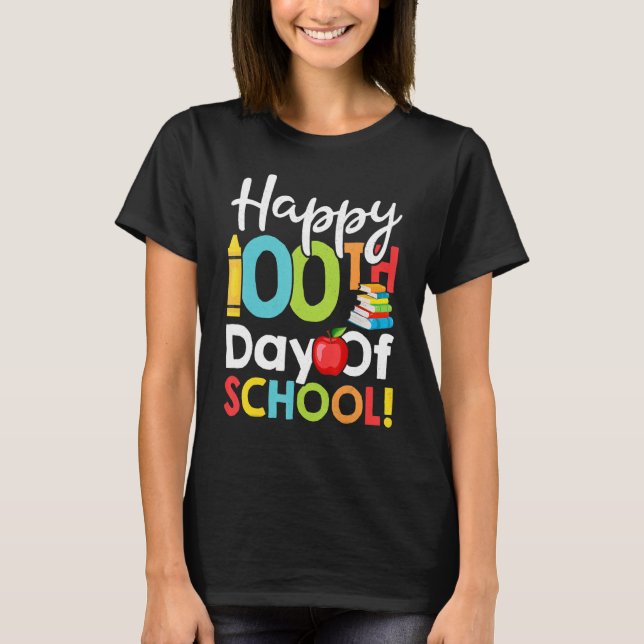 Camiseta Happy 100th Day of School Shirt for Teacher or Chi (Frente)