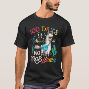 Camiseta Happy 100th Day Of School Shirt No Probllama Llama