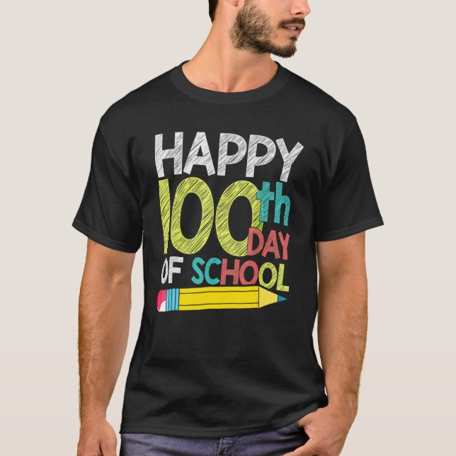 Camiseta Happy 100th Day Of School Student For 100 Days Of  (Frente)