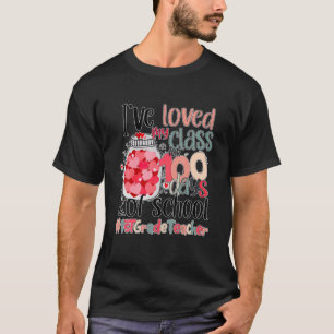 Camiseta Happy 100Th Days 1St Grade Teacher Valentines Day