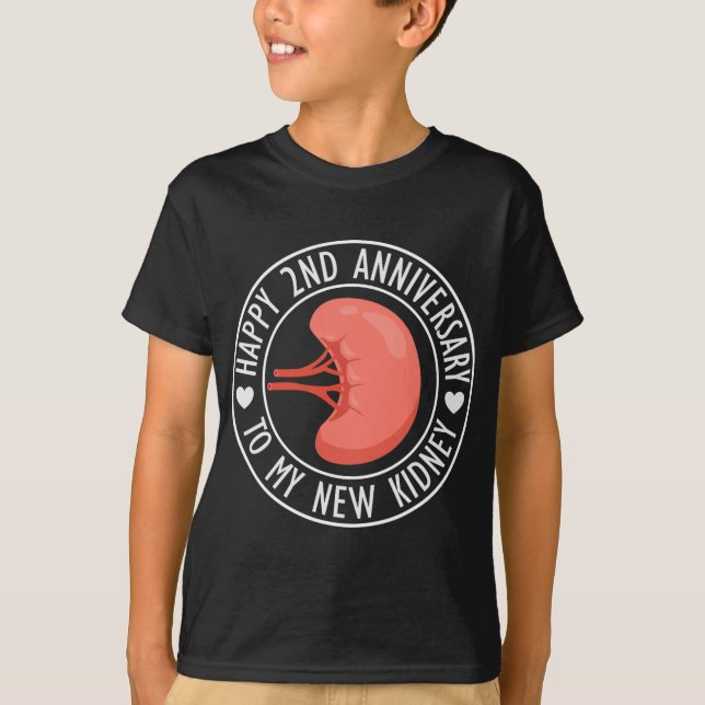 Camiseta Happy 2 Year Anniversary To My New Kidney Transpla (Frente)