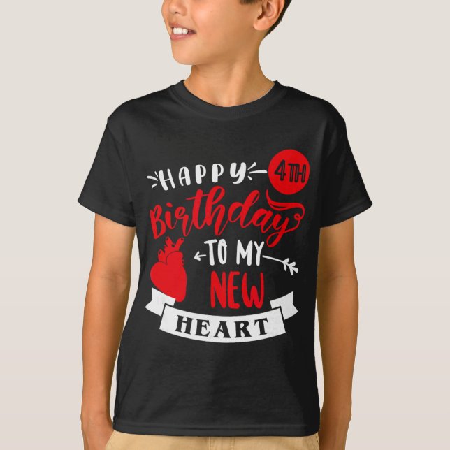 Camiseta Happy 4th Birthday To My New Heart, Transplant Ann (Frente)