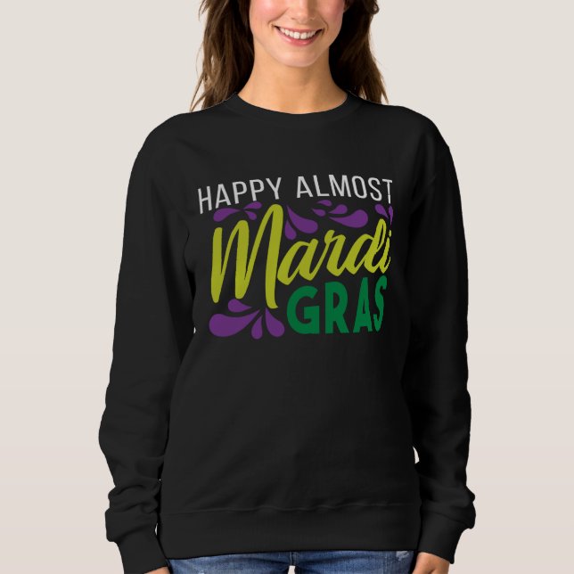 Camiseta Happy Almost Mardi Gras (Frente)