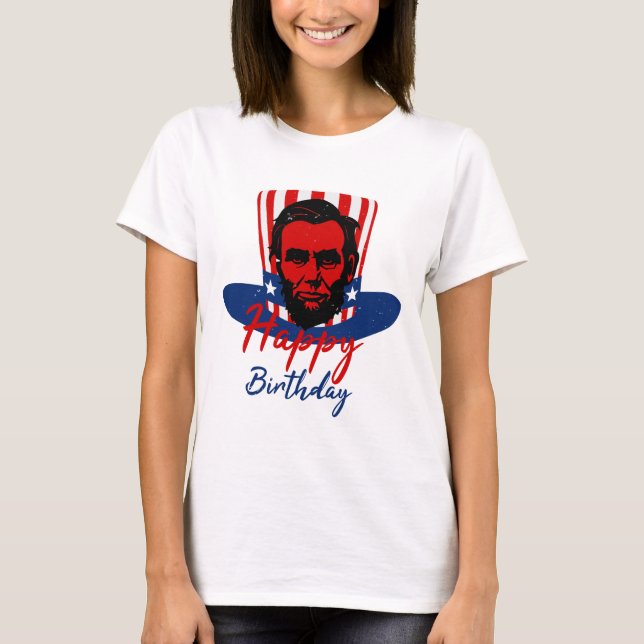 Camiseta "Happy Birthday" - Abraham Lincoln (Frente)