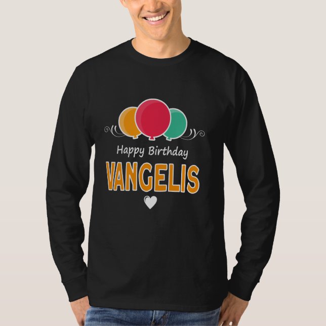 Camiseta Happy Birthday saying Vangelis (Frente)