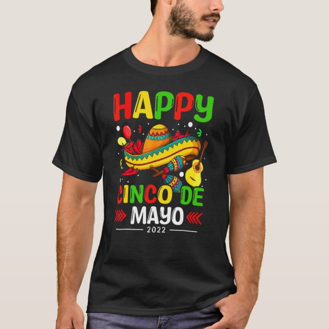 Camiseta Happy Cinco De Mayo 2022 Vamos Fiesta Mexicano Som (Frente)