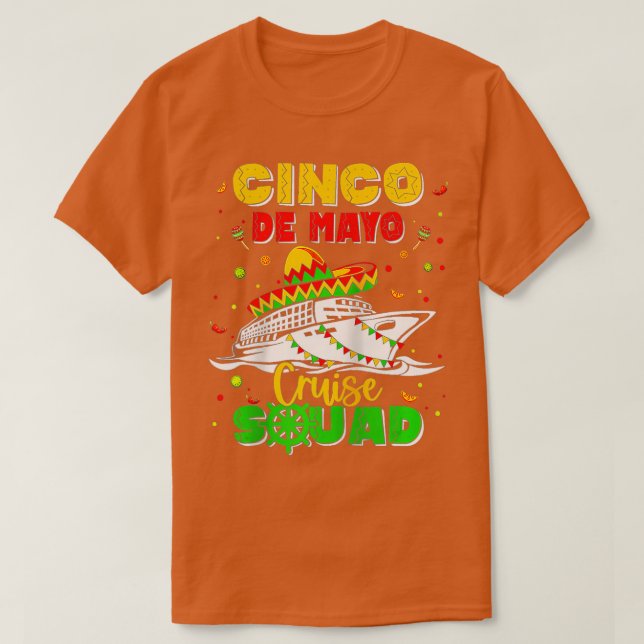 Camiseta Happy Cinco De Mayo Cruise Squad 2023, campanha me (Frente do Design)