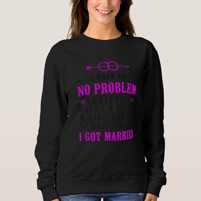 Camiseta Happy Divorce Party I Have No Problem Admitting Wh (Frente)