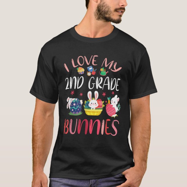 Camiseta Happy Easter Day Teacher I Love My 2nd Grade Bunni (Frente)
