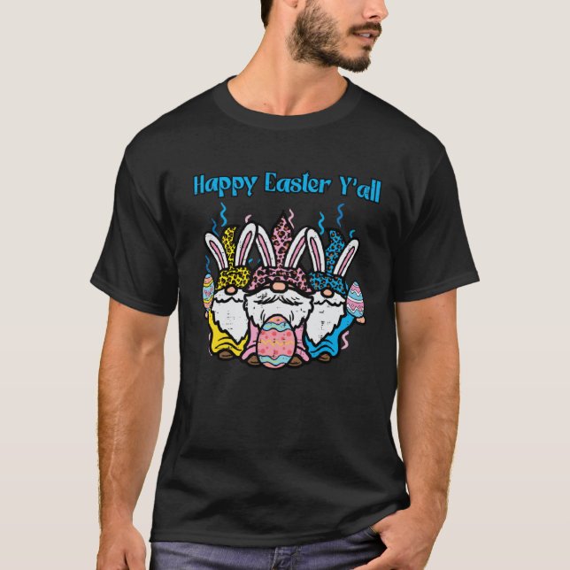 Camiseta Happy Easter Yall Rabbit Gnomes Women Girls Kids T (Frente)