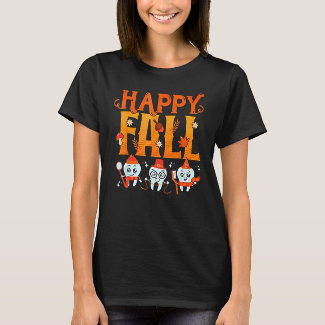 Camiseta Happy Fall Brush Them All Dental Dentist Squad Tha (Frente)