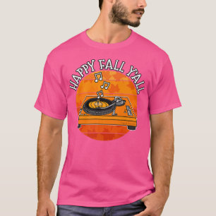 Camiseta Happy Fall Yall DJ, Produtor de Música, Autumn DJ
