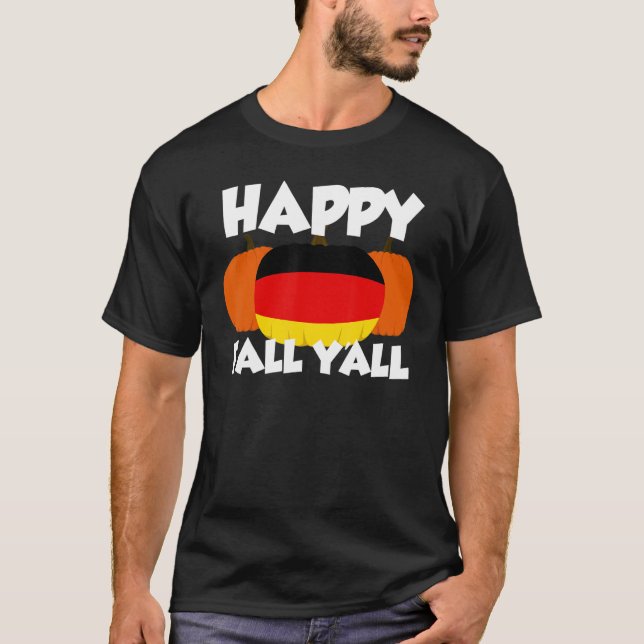 Camiseta Happy Fall Y'all Thanksgiving Pumpkin Germany 2 (Frente)
