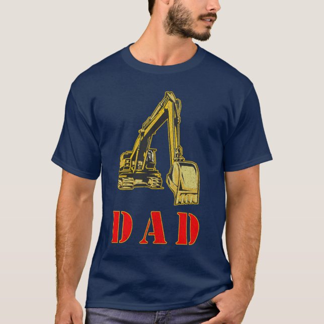 Camiseta Happy Father's Day Heavy Equipment Builder Dad (Frente)