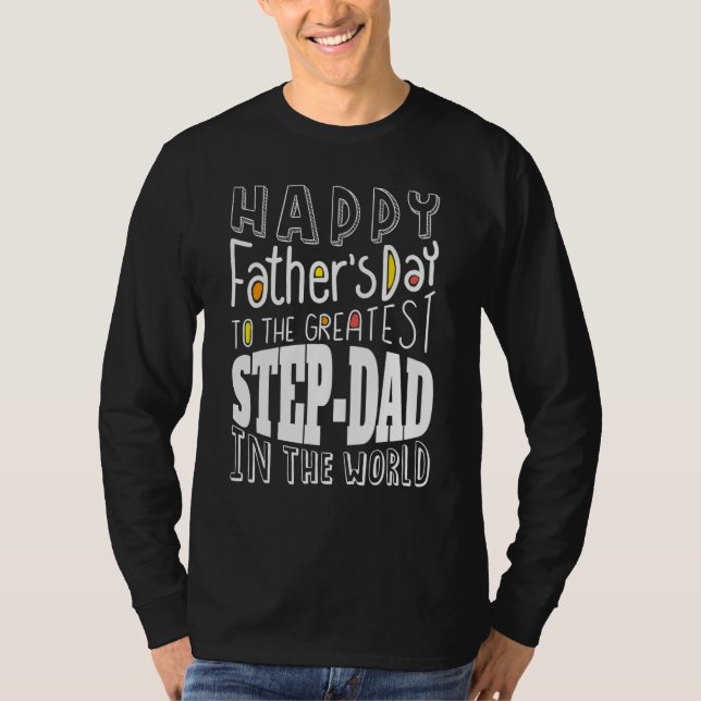 Camiseta Happy Father's Day Step Dad Step-Father Funny Fath (Frente)
