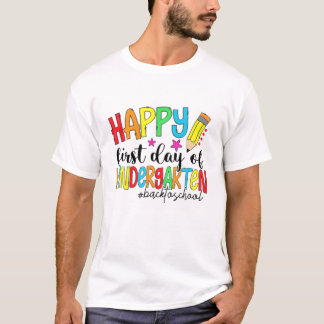 Camiseta Happy First Day Kindergarten Funny Back To School