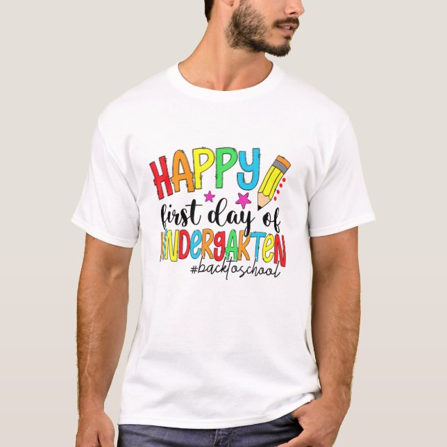 Camiseta Happy First Day Kindergarten Funny Back To School (Frente)