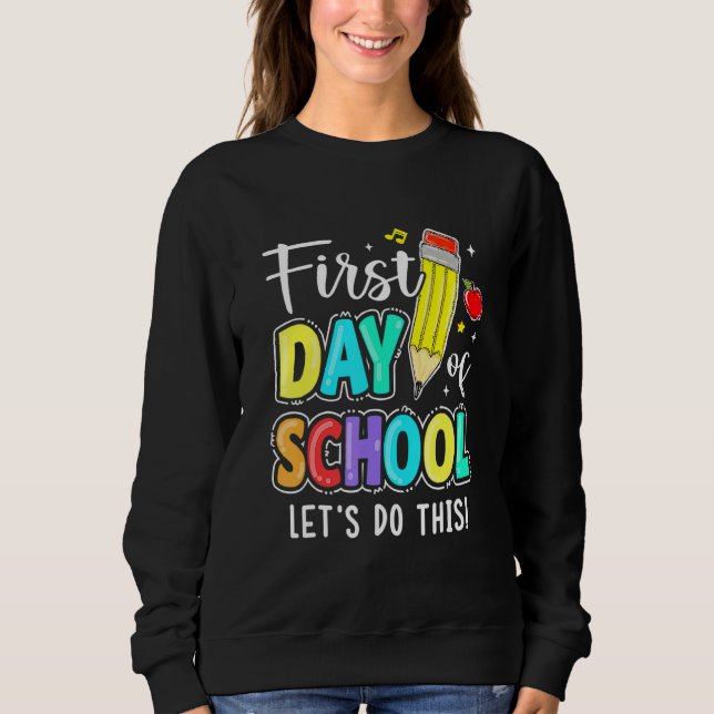 Camiseta Happy First Day Let's Do This Welcome Back To Scho (Frente)
