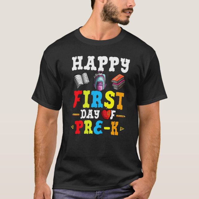 Camiseta Happy First Day Of Pre K Back To School Teacher St (Frente)