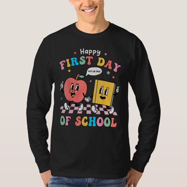 Camiseta Happy First Day Of School  Back To School Teacher (Frente)