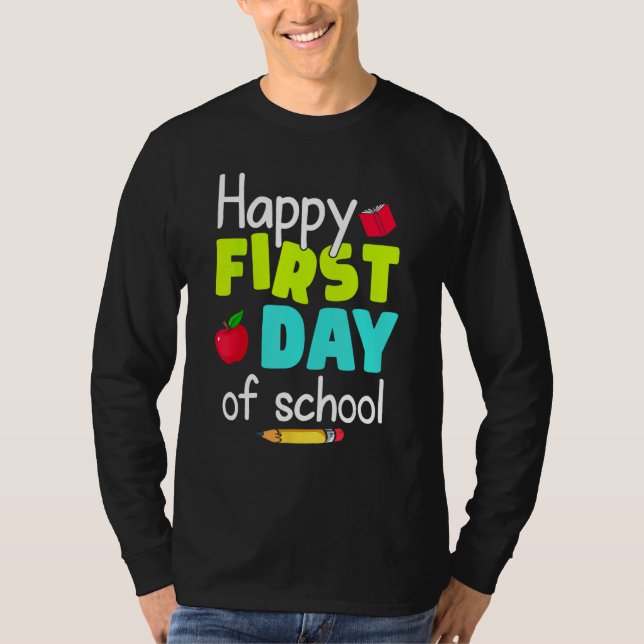 Camiseta Happy First Day of School Back to School Teacher S (Frente)