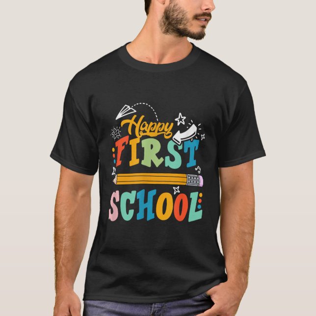 Camiseta Happy First Day Of School Teacher Student Kid Back (Frente)