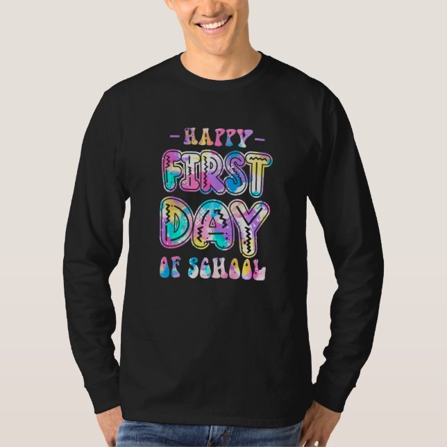 Camiseta Happy First Day Of School Tie Dye Welcome Back To  (Frente)