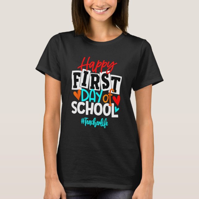 Camiseta Happy First Day Of School Welcome Back To School 2 (Frente)