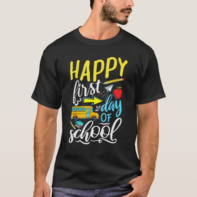 Camiseta Happy First Day Of School Welcome Back To School S (Frente)