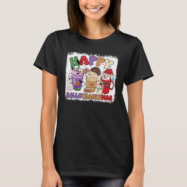 Camiseta Happy Hallothanksmas Coffee Latte Halloween Thanks (Frente)