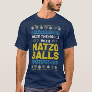 Camiseta Happy Hanukkah Deck The Halls Matzo Balls Jewish H