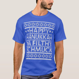 Camiseta Happy Hanukkah Ya Filthy Schmuck Funny Jewish Holi
