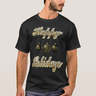 Camiseta Happy Holidays T Best T for Women, Men, Kids