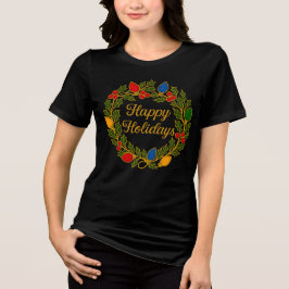 Camiseta Happy Holidays Wreath Christmas Lights and Holly