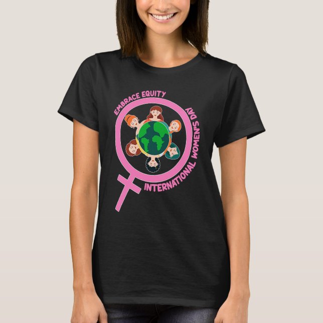 Camiseta Happy International Women's Day Embrace Equity  1 (Frente)