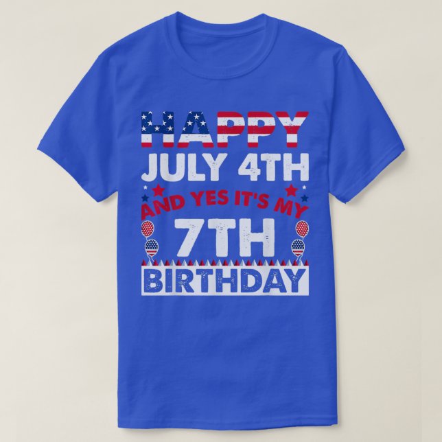 Camiseta Happy July 4th and Yes Its My 7th Birthday Indepen (Frente do Design)