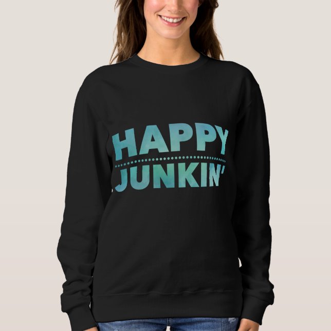 Camiseta Happy Junkin Sweatshirt (Frente)