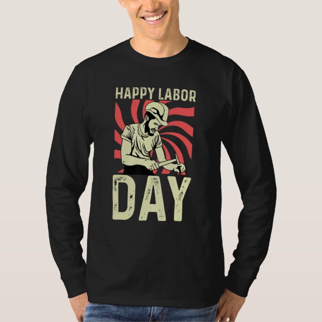 Camiseta Happy Labor Day Woodworker (Frente)