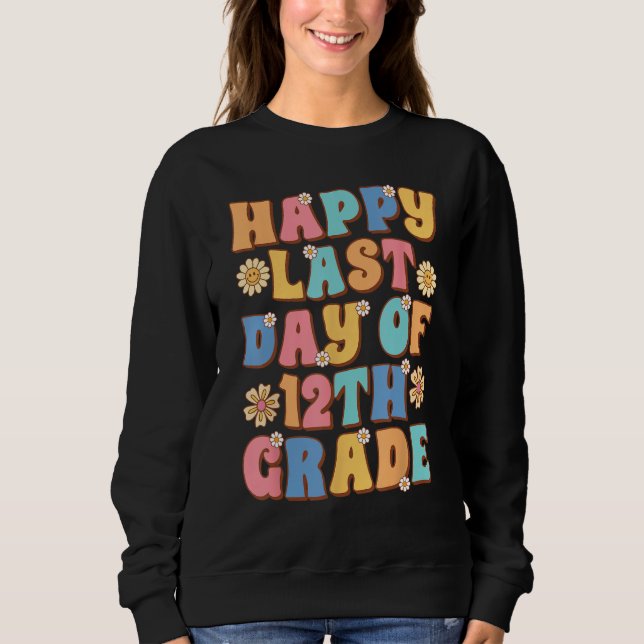 Camiseta Happy Last Day of 12th Grade Cute Groovy Senior Te (Frente)
