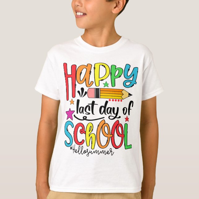 Camiseta Happy Last Day Of School Hello Summer Teacher (Frente)
