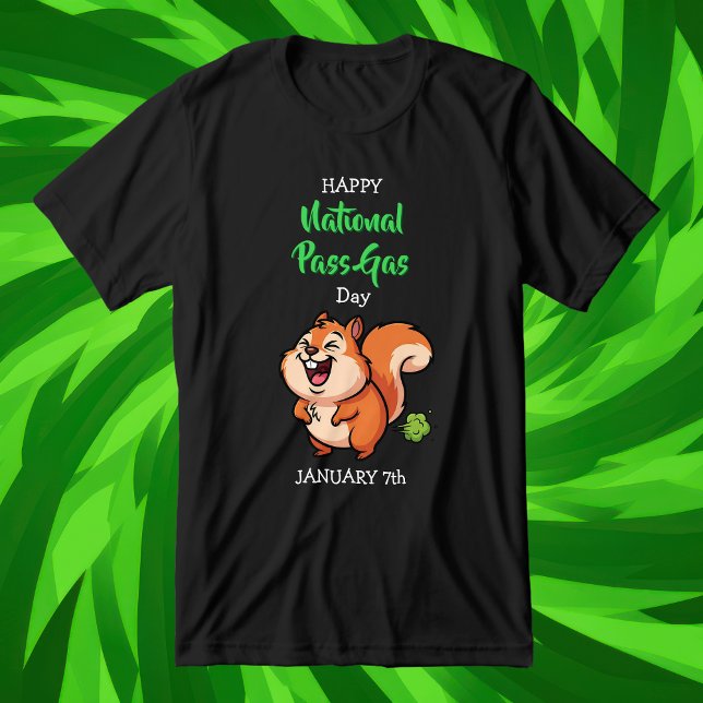 Camiseta Happy National Pass Gas Day | January 7th (Criador carregado)