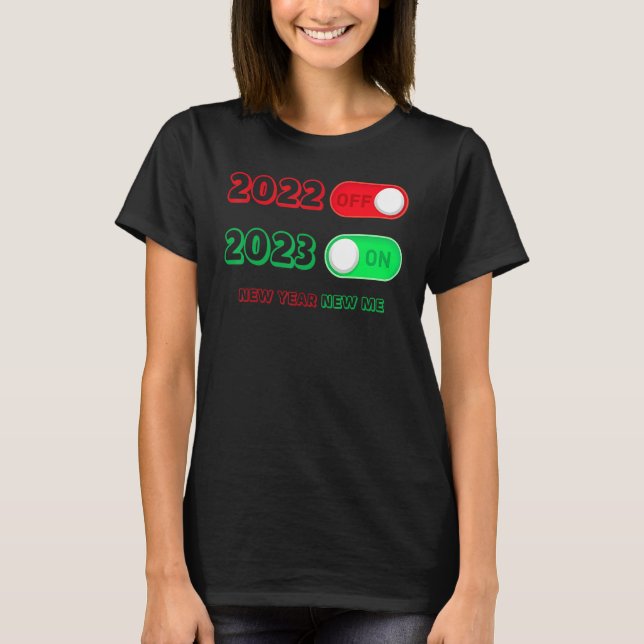Camiseta Happy New Year 2023 Goodbye 2022 Hello 2023 New Ye (Frente)