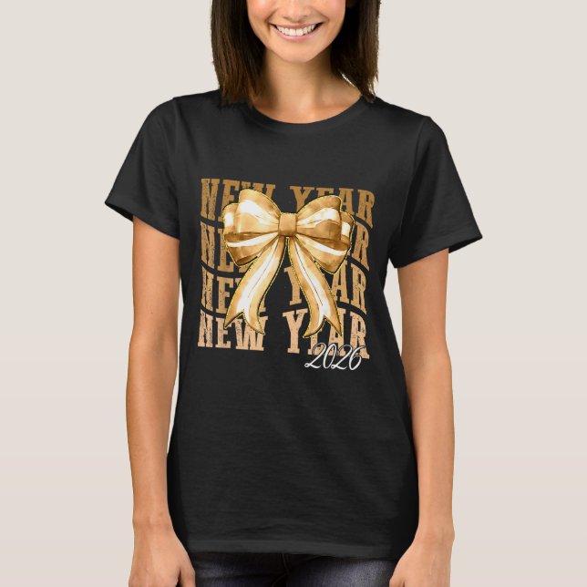 Camiseta Happy New Year 2026 Eve Coquette Party Golden Fami (Frente)